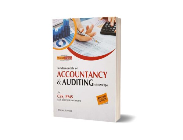 Fundamentals of Accountancy and Auditing With MCQs By Ahmed Naveed JWT